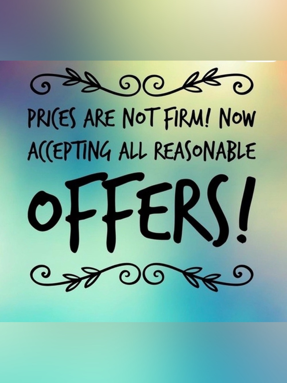 Offers!!!  Offers!!!  Offers!!!